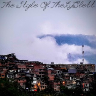 The Style Of TheDJSlett