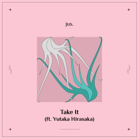 Take It ft. yutaka hirasaka | Boomplay Music