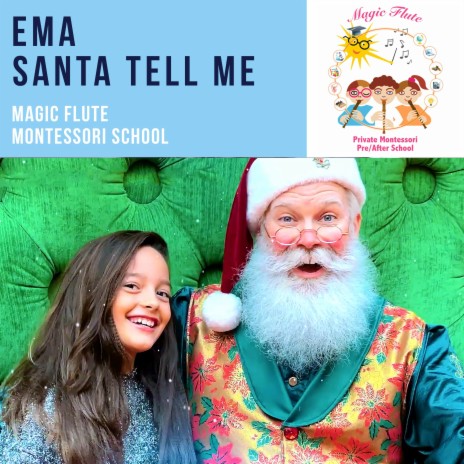 Santa Tell Me ft. Ema | Boomplay Music