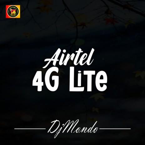 Airtel 4G Lite ft. Dakushy | Boomplay Music