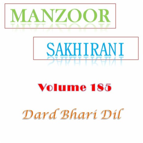 Munhinji Dil Dard Bhari | Boomplay Music