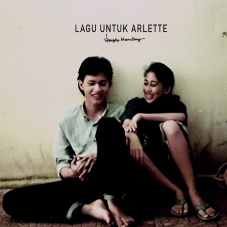 Lagu Untuk Arlette | Boomplay Music