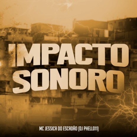 Impacto Sonoro ft. DJ Phell 011 | Boomplay Music