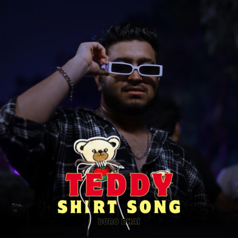 Teddy Shirt Song
