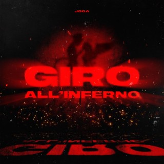 Giro All'Inferno lyrics | Boomplay Music