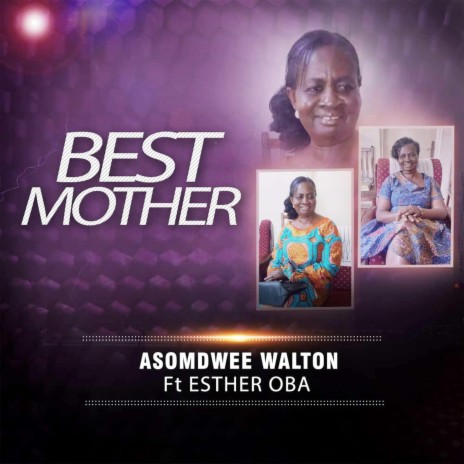 Best Mother | Boomplay Music