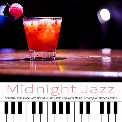 Calm Jazz Night (Nature Sounds Version) ft. Spa Music Relaxation & Lounge Music Café DEA Channel