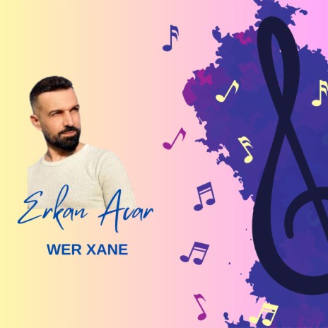 Wer Xane | Boomplay Music