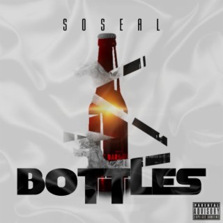 Bottles lyrics | Boomplay Music