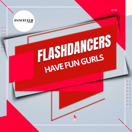 Have Fun Gurls (Extended Mix) | Boomplay Music