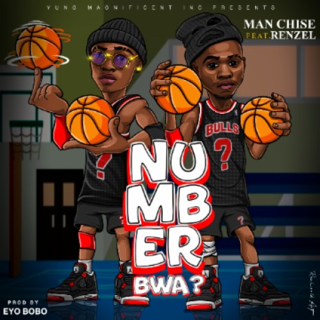 Number Bwa Ft Renzel | Boomplay Music