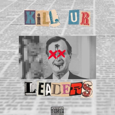 KILL UR LEADERS ft. $CAR!