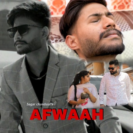 Afwah ft. Sagar Chandwa & Rohit Palwalia | Boomplay Music