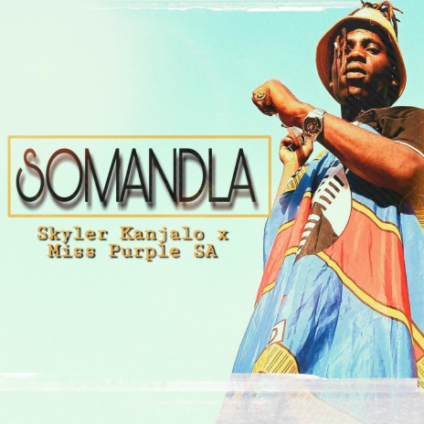 Somandla ft. Miss Purple SA | Boomplay Music