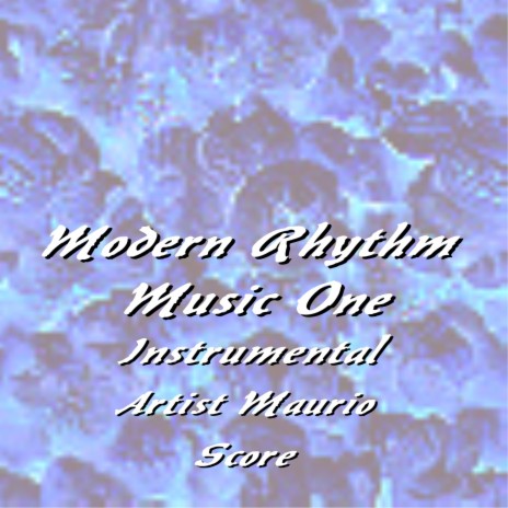 Modern Rhythm Music One