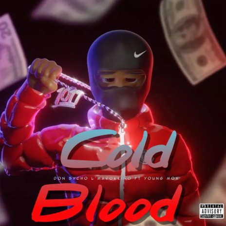 COLD BLOOD ft. Yung Mox | Boomplay Music