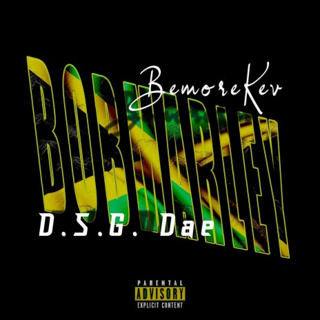 Bob Marley ft. D$G Dae | Boomplay Music