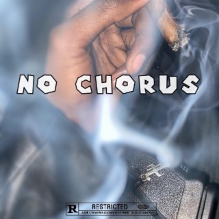 No Chorus