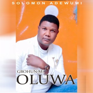 Gbohun Mi Oluwa