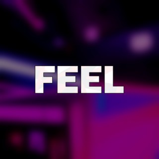 Feel