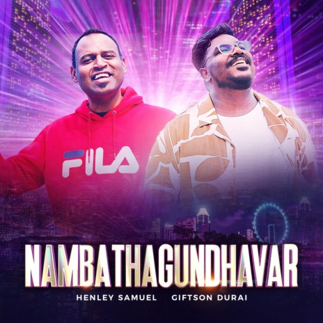 Nambathagundhavar ft. Giftson Durai | Boomplay Music