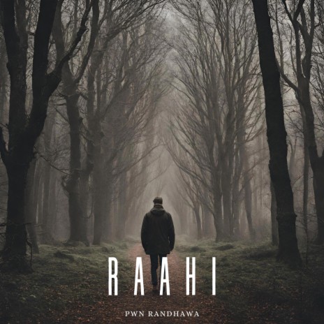 Raahi | Boomplay Music