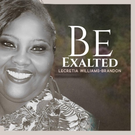 Be Exalted | Boomplay Music