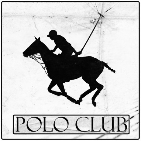 POLO CLUB | Boomplay Music