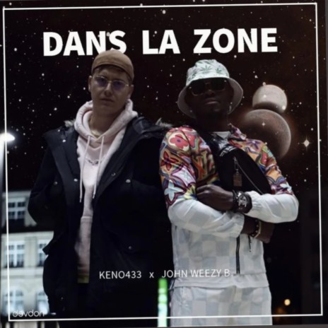 Dans la zone | Boomplay Music