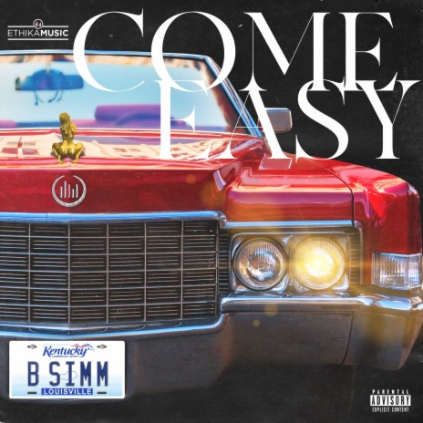 Come Easy ft. Ethika Music | Boomplay Music