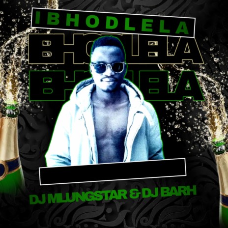 Ibhodlela | Boomplay Music