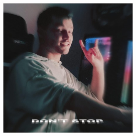 Don't Stop