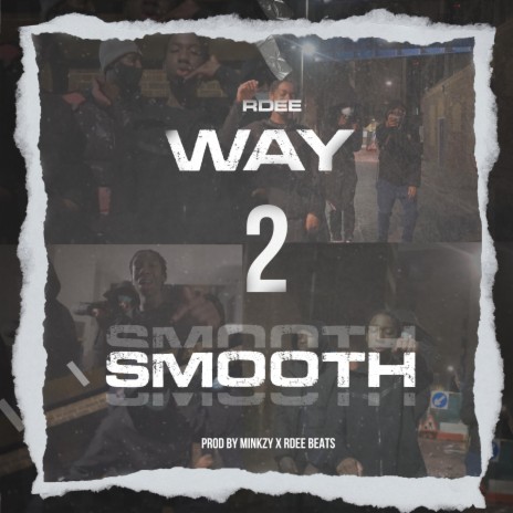 Way2Smooth | Boomplay Music