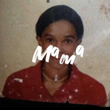 Mama (Mama Love) | Boomplay Music