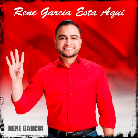 Rene Garcia Esta Aqui | Boomplay Music
