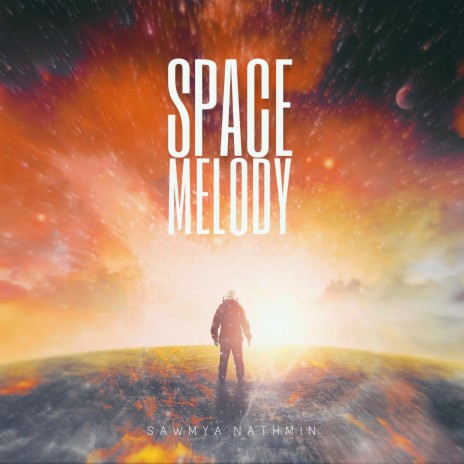 Space Melody | Boomplay Music