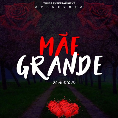 Mãe Grande | Boomplay Music