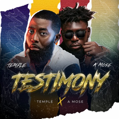 Testimony ft. A Mose | Boomplay Music