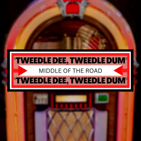 Tweedle Dee, Tweedle Dum | Boomplay Music