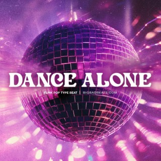 Dance Alone