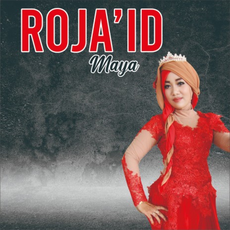 Roja'id | Boomplay Music