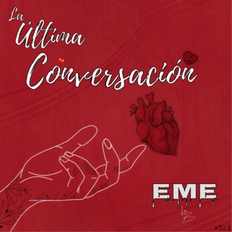 La Ultima Conversacion | Boomplay Music