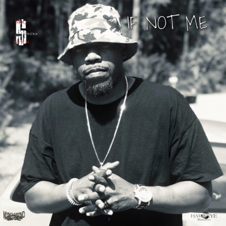 If Not Me | Boomplay Music