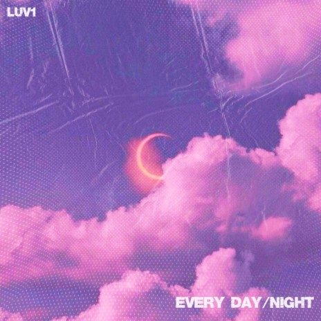 Every day/night | Boomplay Music