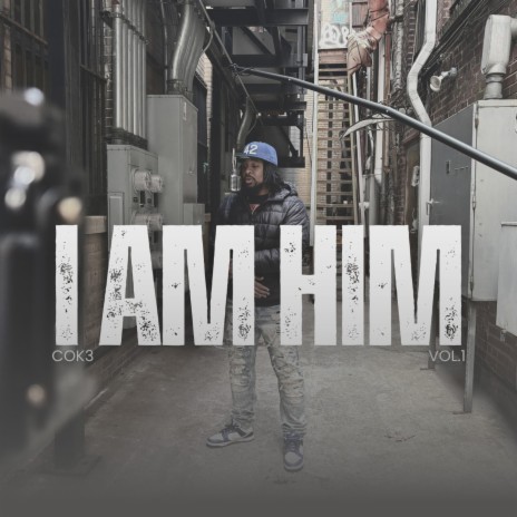 I AM HIM | Boomplay Music