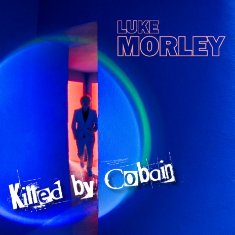 Killed By Cobain | Boomplay Music