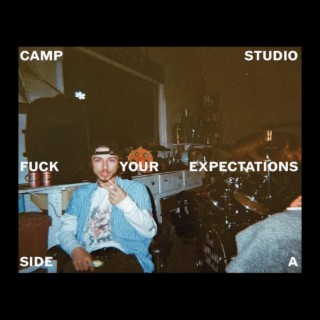 Fuck Your Expectations (Side A)