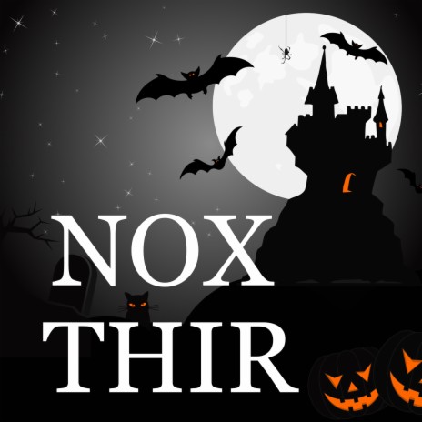 Nox Thir | Boomplay Music