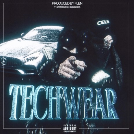 Techwear ft. Flen | Boomplay Music