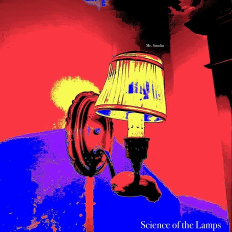 Science of the Lamps | Boomplay Music